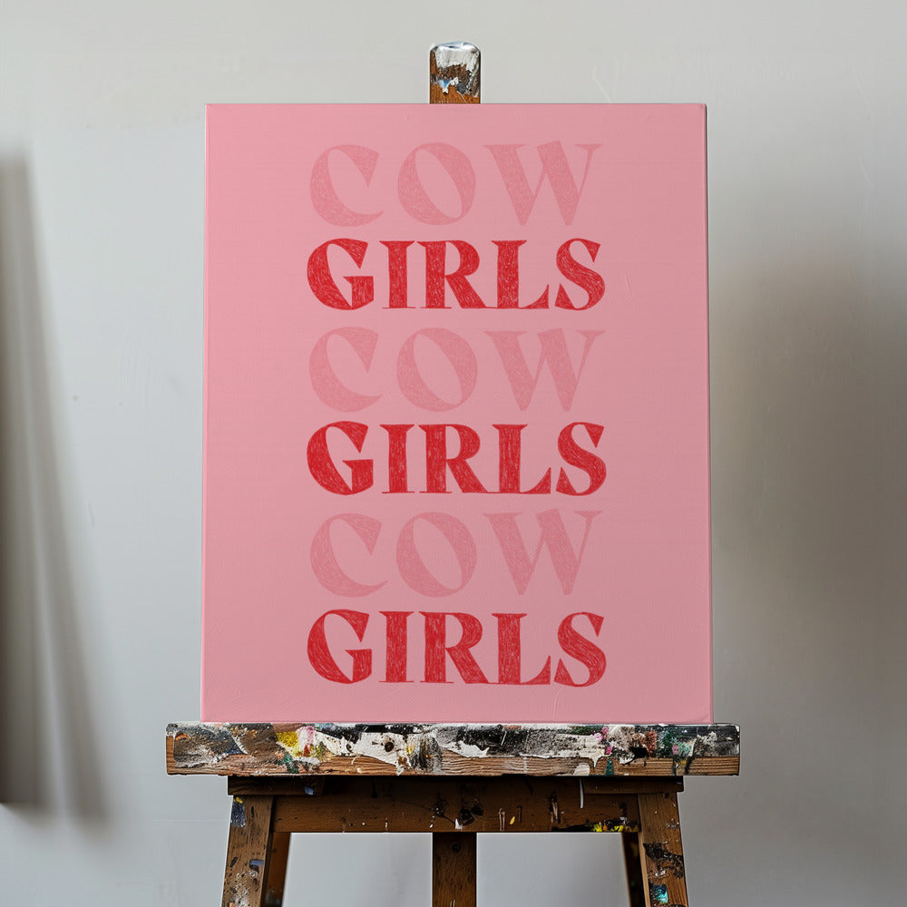 Cow Girls Girls Girls | Canvas