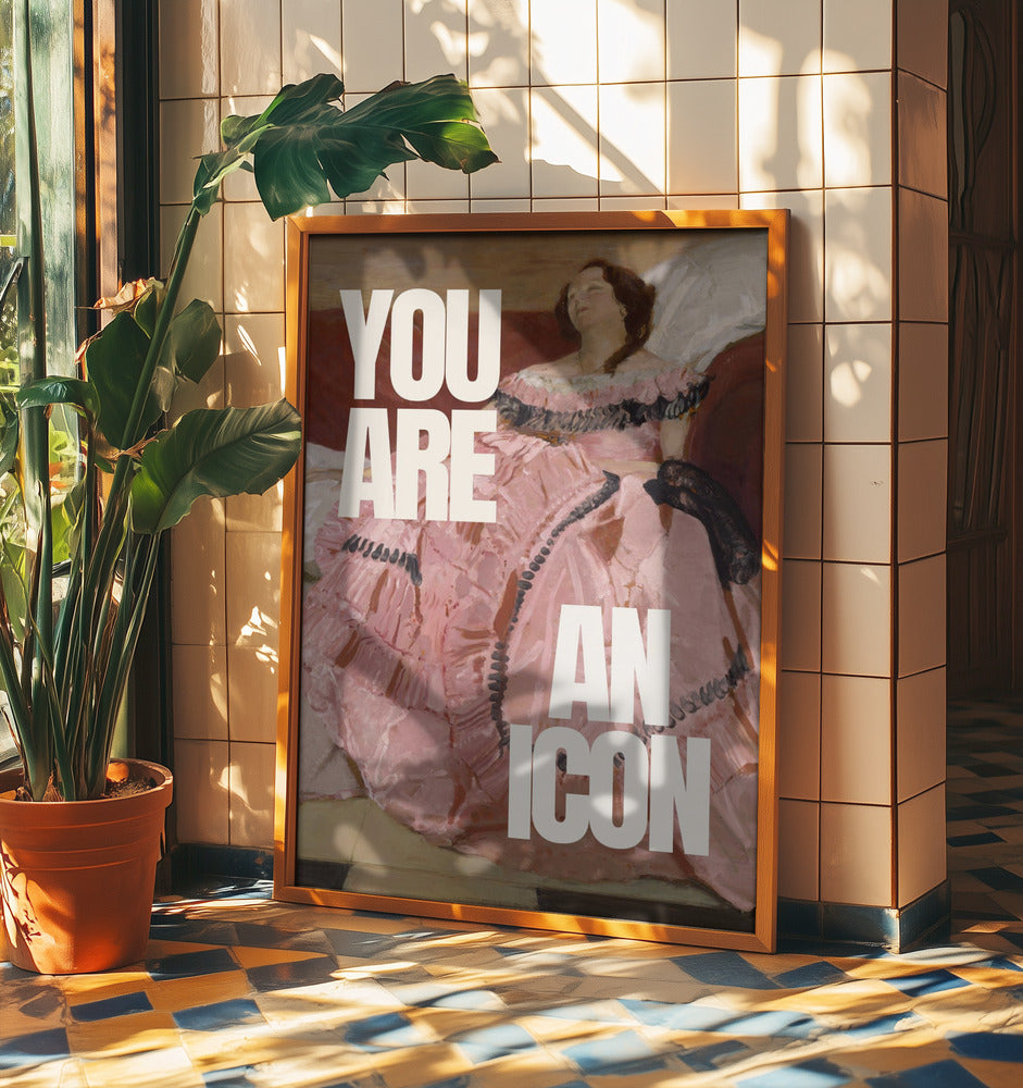 You are an icon | Poster
