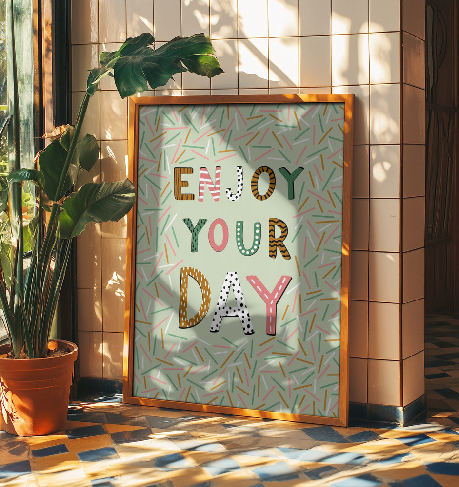 Enjoy your day | Poster