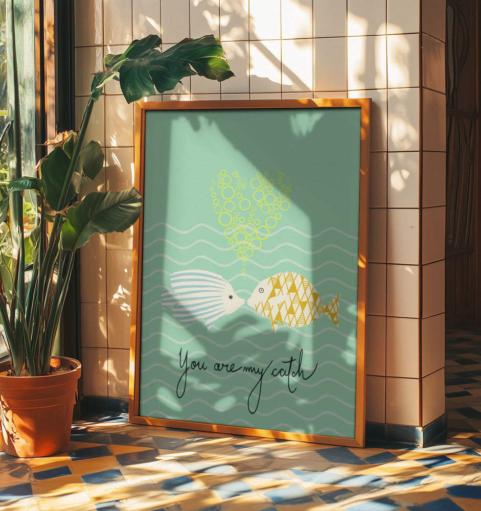 mellow anticipation You are my catch | Poster