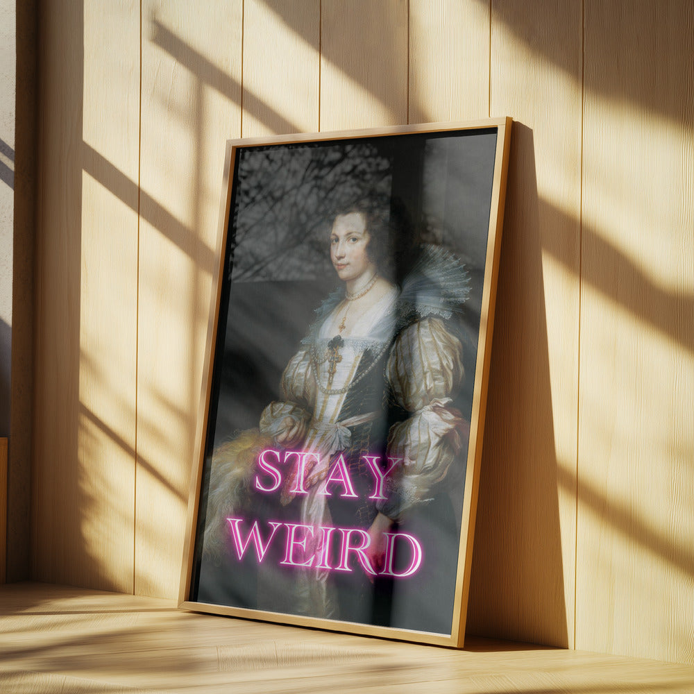 Stayweird Ratioiso | Affisch