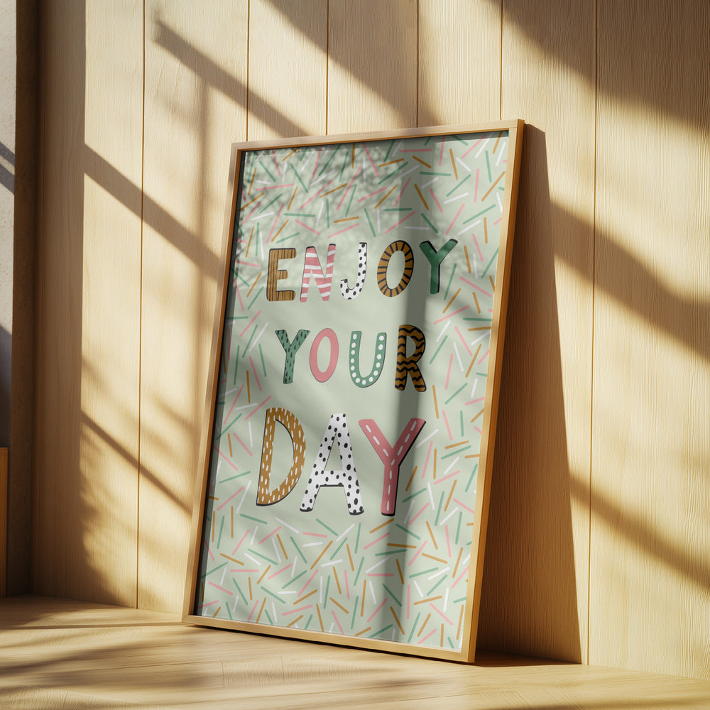 Enjoy your day | Poster