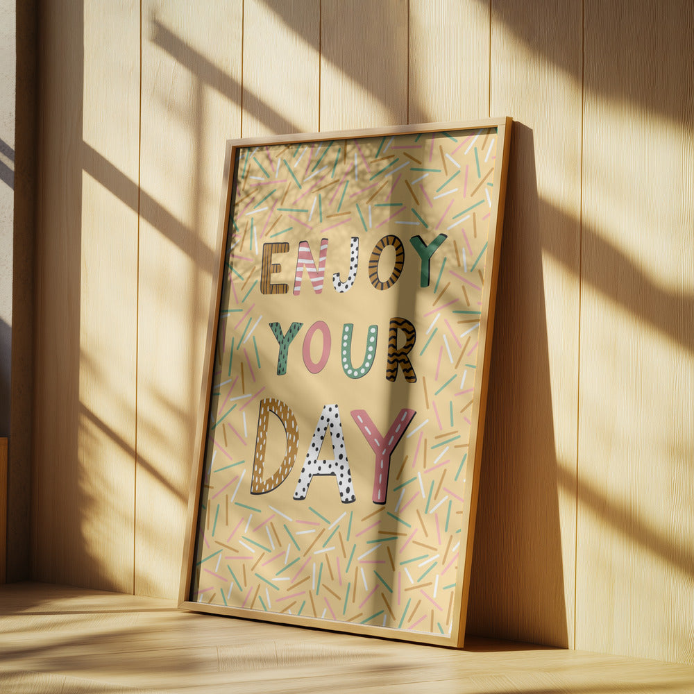 Enjoy your day | Poster