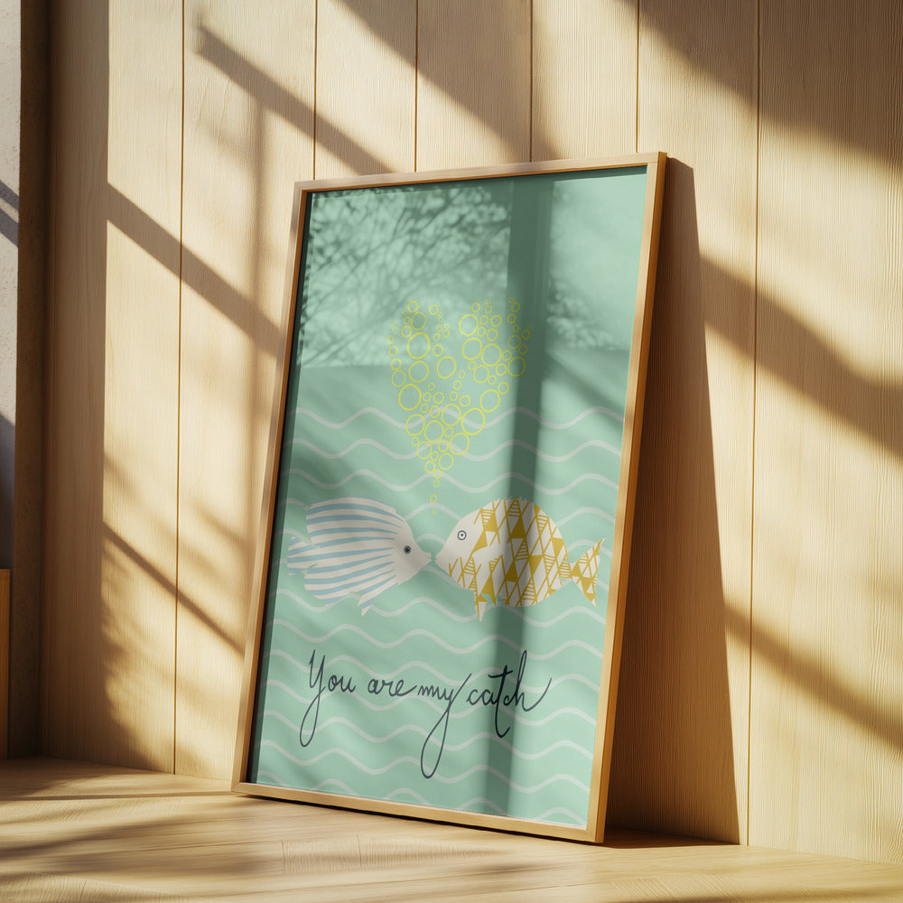 mellow anticipation You are my catch | Poster