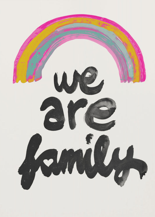 We Are Family | Canvas