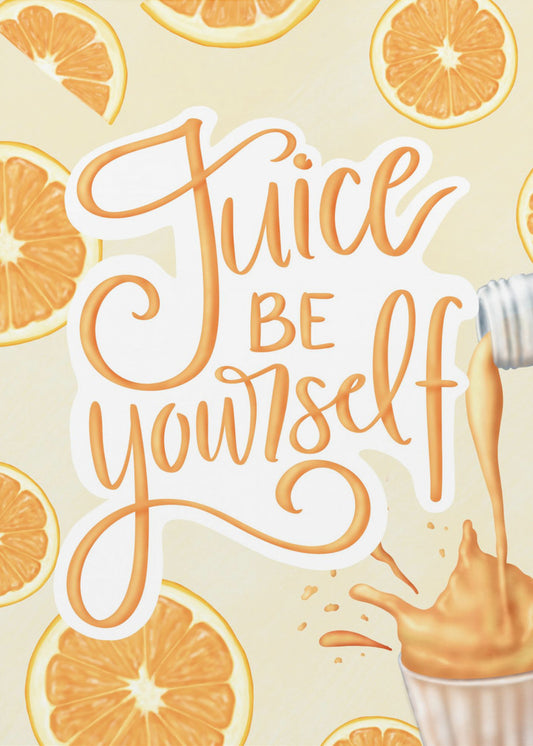 Juice var dig själv | Poster