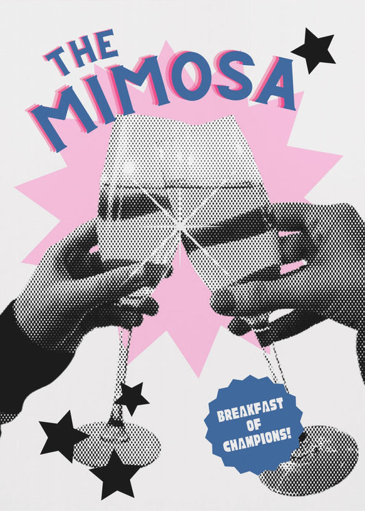 Cheers to Mimosas | Poster