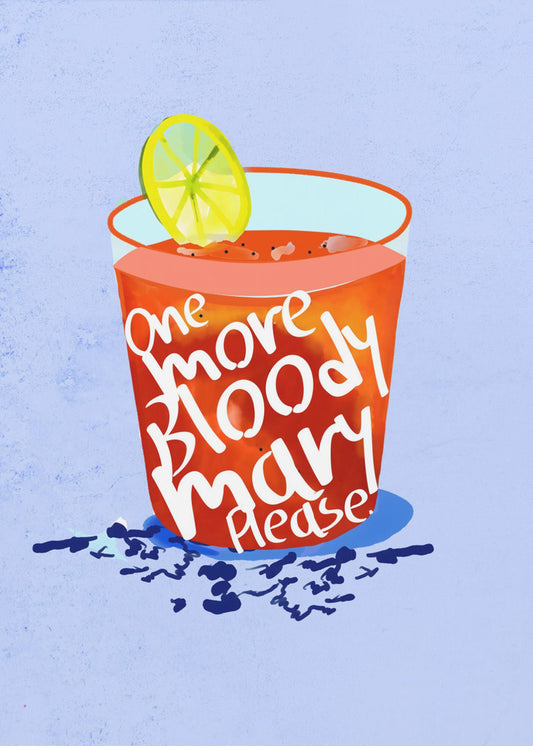 En Bloody Mary till, tack | Poster