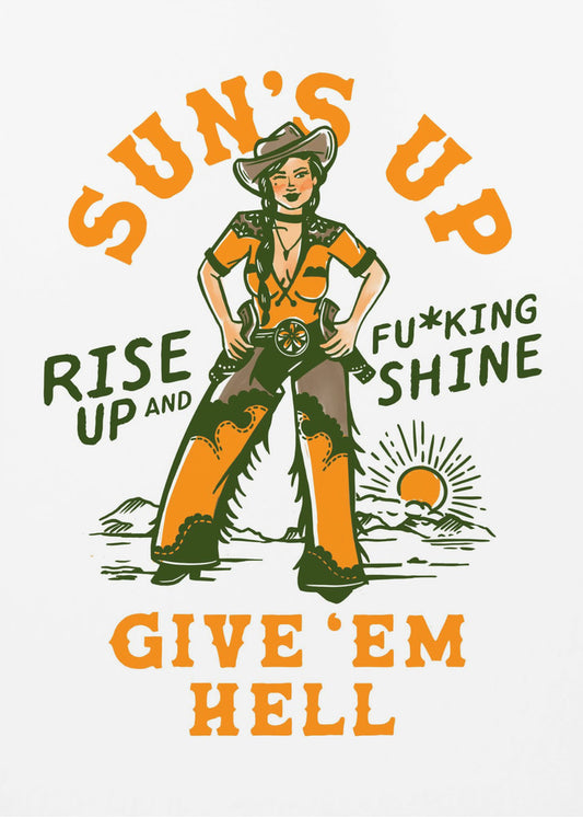 Solar Up Rise Up &amp; Fucking Shine Vilda Västern Cowgirl | Canvas