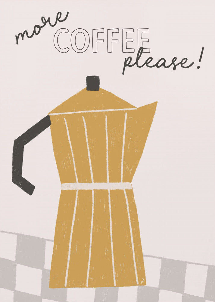 Mer kaffe | Poster