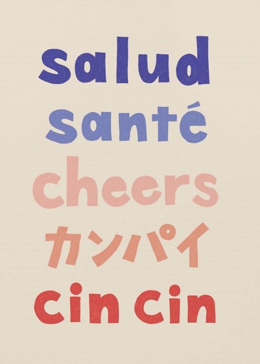 Cheers Typografi - Salud Santé Cheers Kanpai Cin cin | Affisch
